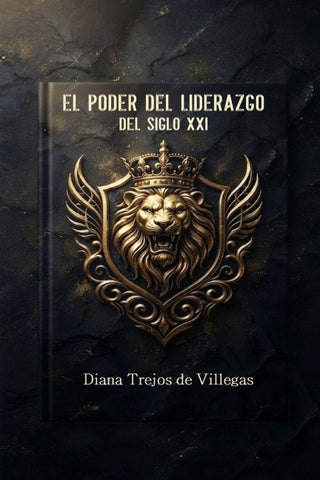 EL PODER DEL LIDERAZGO DEL SIGLO XXI