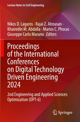 Proceedings of the International Conferences on Digital Technology Driven Engineering 2024