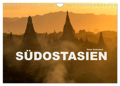 Südostasien (Wandkalender 2026 DIN A4 quer), CALVENDO Monatskalender