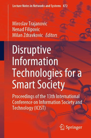 Disruptive Information Technologies for a Smart Society