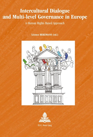 Intercultural Dialogue and Multi-level Governance in Europe