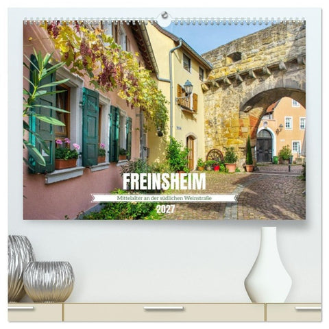 Freinsheim - Mittelalter an der südlichen Weinstraße (hochwertiger Premium Wandkalender 2027 DIN A2 quer), Kunstdruck in Hochglanz