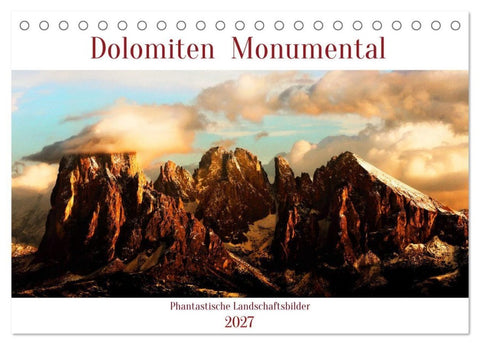 Dolomiten Monumental (Tischkalender 2027 DIN A5 quer), CALVENDO Monatskalender
