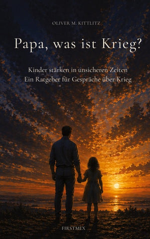 Papa, was ist Krieg?