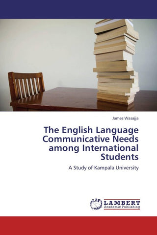 The English Language Communicative Needs among International Students