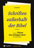 2.Aufl. Apokryphen - Schriften außerhalb der Bibel.