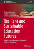 Resilient and Sustainable Education Futures