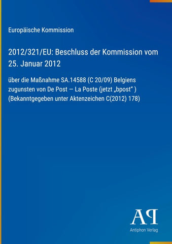 2012/321/EU: Beschluss der Kommission vom 25. Januar 2012