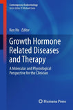 Growth Hormone Related Diseases and Therapy