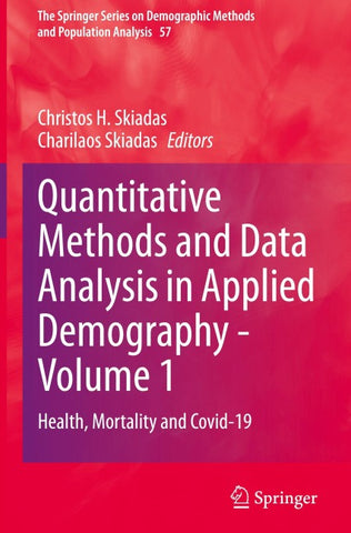 Quantitative Methods and Data Analysis in Applied Demography - Volume 1