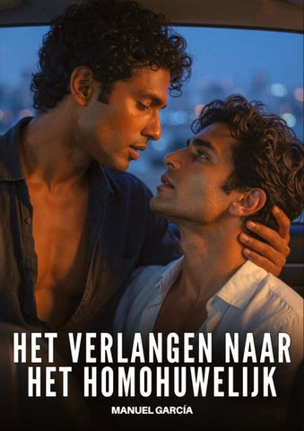 Het verlangen naar het homohuwelijk