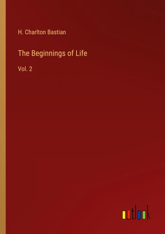 The Beginnings of Life