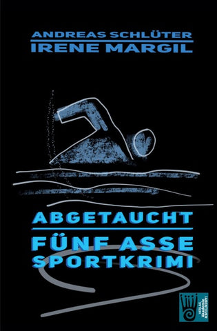 Die fünf Sportasse - Abgetaucht
