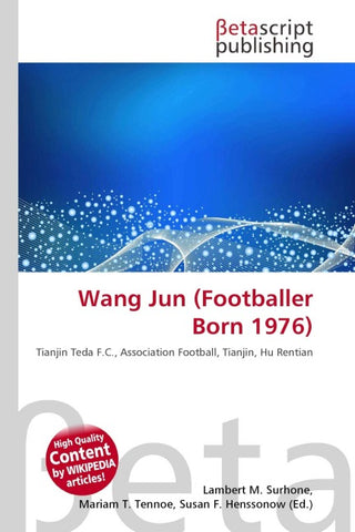 Wang Jun (Footballer Born 1976)