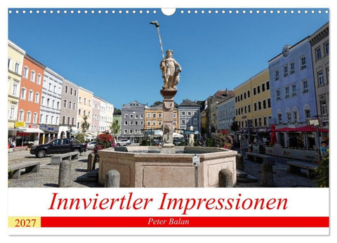 Innviertler Impressionen (Wandkalender 2027 DIN A3 quer), CALVENDO Monatskalender