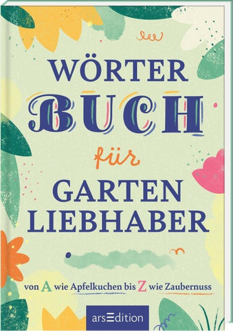Wörterbuch für Gartenliebhaber