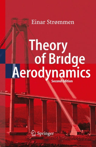 Theory of Bridge Aerodynamics