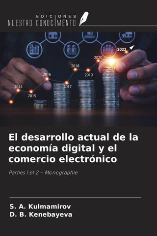 El desarrollo actual de la economía digital y el comercio electrónico