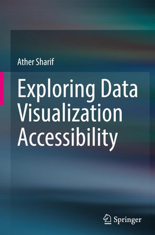 Exploring Data Visualization Accessibility