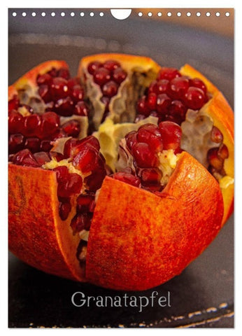 Granatapfel (Wandkalender 2027 DIN A4 hoch), CALVENDO Monatskalender