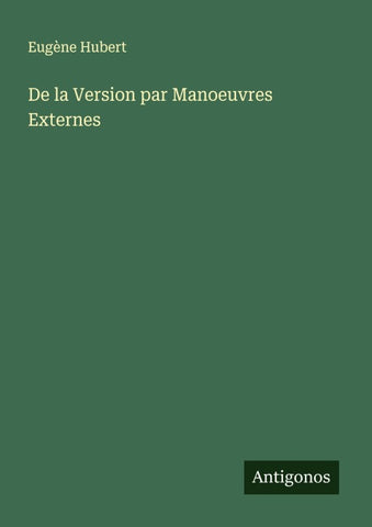 De la Version par Manoeuvres Externes