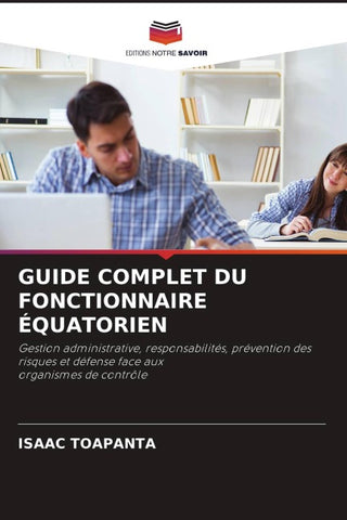 GUIDE COMPLET DU FONCTIONNAIRE ÉQUATORIEN