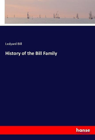 History of the Bill Family