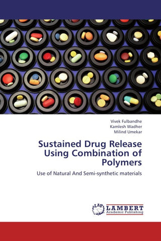 Sustained Drug Release Using Combination of Polymers