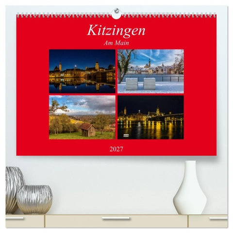 Kitzingen am Main (hochwertiger Premium Wandkalender 2027 DIN A2 quer), Kunstdruck in Hochglanz