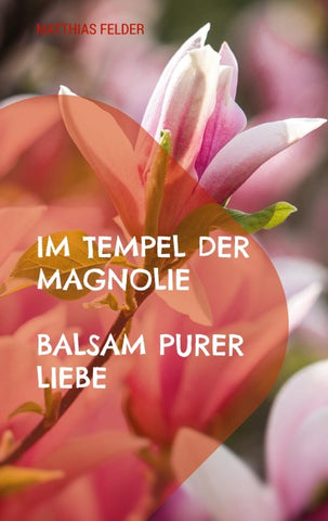 Im Tempel der Magnolie