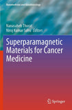 Superparamagnetic Materials for Cancer Medicine
