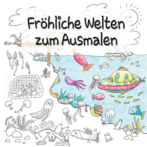 Fröhliche Welten zum Ausmalen