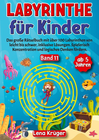 Labyrinthe für Kinder ab 5 Jahren - Band 11