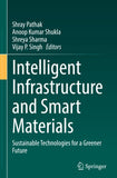 Intelligent Infrastructure and Smart Materials
