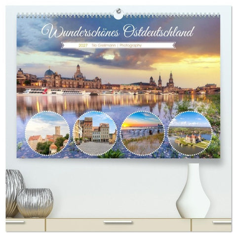 Wunderschönes Ostdeutschland (hochwertiger Premium Wandkalender 2027 DIN A2 quer), Kunstdruck in Hochglanz