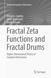 Fractal Zeta Functions and Fractal Drums