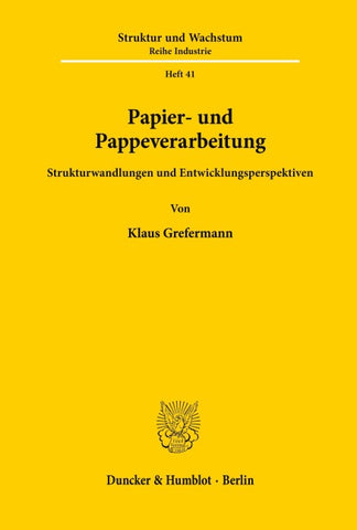 Papier- und Pappeverarbeitung.
