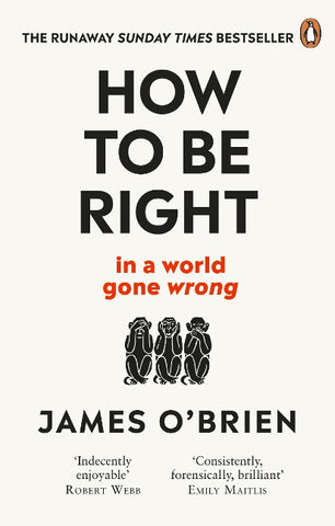 How To Be Right