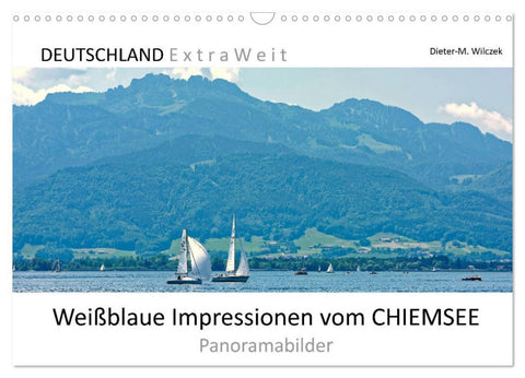 Weißblaue Impressionen vom Chiemsee (Wandkalender 2026 DIN A3 quer), CALVENDO Monatskalender