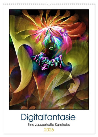 Digitalfantasie (Wandkalender 2026 DIN A2 hoch), CALVENDO Monatskalender