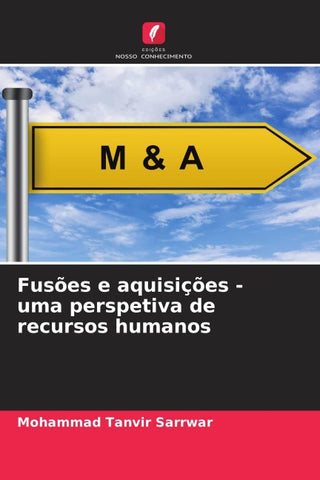 Fusões e aquisições - uma perspetiva de recursos humanos
