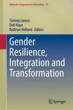 Gender Resilience, Integration and Transformation