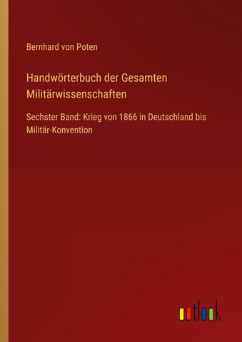 Handwörterbuch der Gesamten Militärwissenschaften