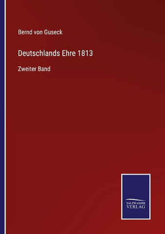 Deutschlands Ehre 1813
