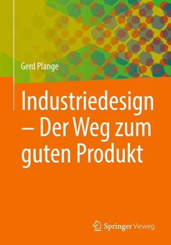 Industriedesign – Der Weg zum guten Produkt