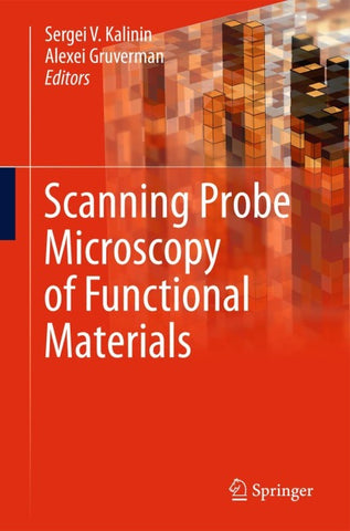 Scanning Probe Microscopy of Functional Materials