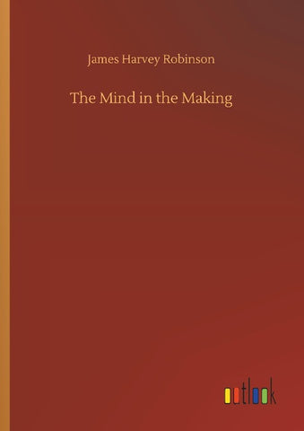 The Mind in the Making