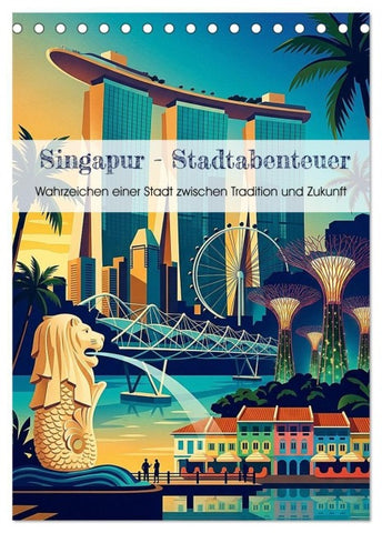 Singapur - Stadtabenteuer (Tischkalender 2027 DIN A5 hoch), CALVENDO Monatskalender