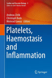 Platelets, Haemostasis and Inflammation