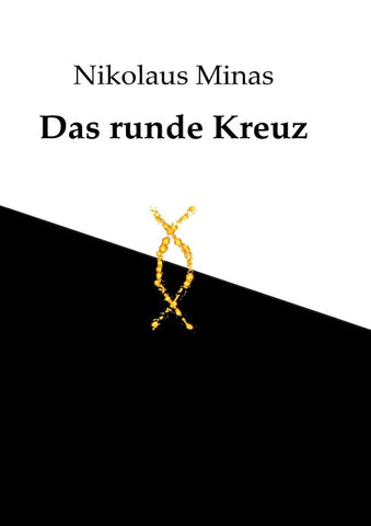 Das runde Kreuz